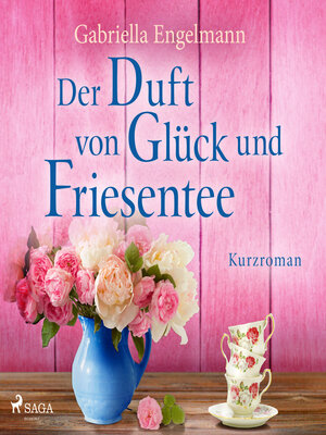 cover image of Der Duft von Glück und Friesentee